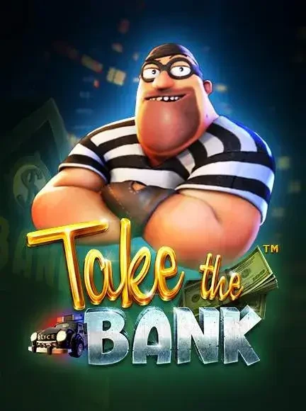Take the Bank pokie by Betsoft: cover art